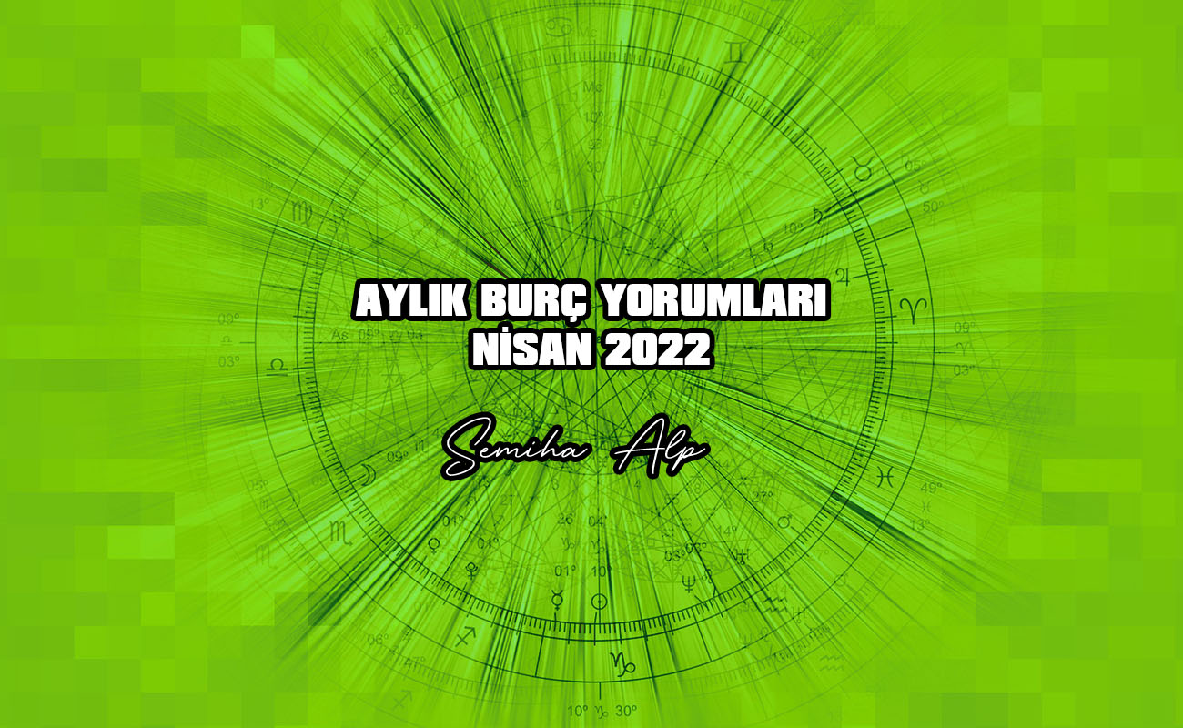 nisan burç yorumları